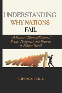 Understanding Why Nations Fail