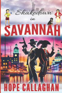 Shakedown in Savannah