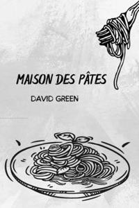 Maison Des Pâtes