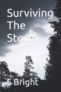 Surviving The Storm