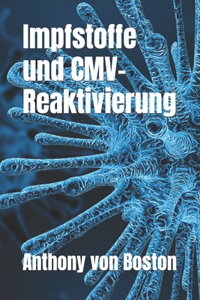 Impfstoffe und CMV-Reaktivierung