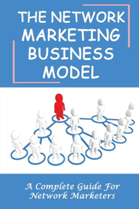 Network Marketing Business Model