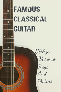 Famous Classical Guitar