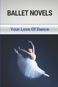 Ballet Novels