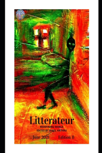 June Litterateurs Redefining World