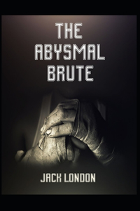 The Abysmal Brute
