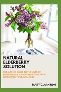 Natural Elderberry Solution