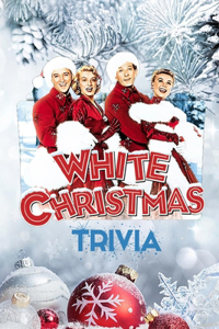 'White Christmas' Trivia