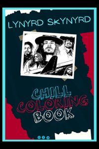 Lynyrd Skynyrd Chill Coloring Book
