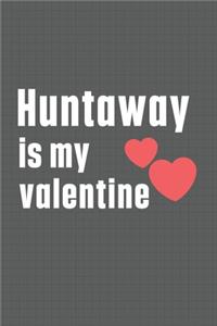 Huntaway is my valentine