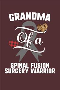 Grandma Of A Spinal Fusion Surgery Warrior