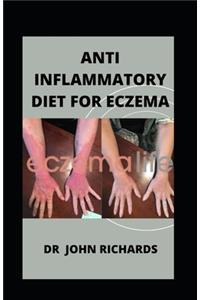 Anti Inflammatory Diet For Eczema