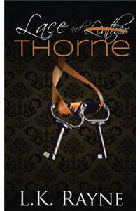 Lace and Thorne