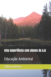 Uma experiência com alunos da EJA