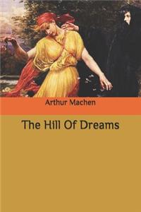 The Hill Of Dreams