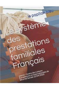 Le système des prestations familiales Français