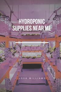 Hydroponic Supplies Near Me