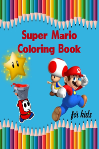 Super Mario Coloring Book For Kids