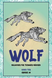 Malbücher für Teenager-Mädchen - Grosse A4 - Süßes Tier - Wolf