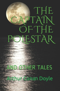 The Captain of the Polestar