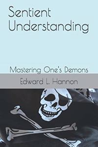 Sentient Understanding