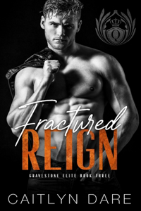 Fractured Reign