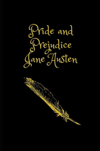 Pride and Prejudice by Jane Austen