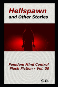 Hellspawn and Other Stories