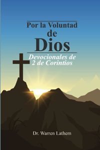 Por la Voluntad de Dios