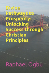 Divine Pathways to Prosperity