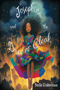 Josephina and the Dream Cloak