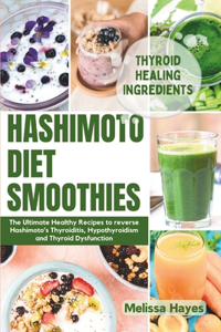 Hashimoto Diet Smoothies