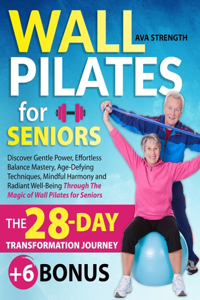 Wall Pilates for Seniors