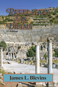 Revelation As Drama - 2nd Edition