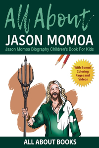 All About Jason Momoa