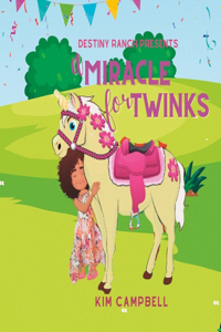 Miracle For Twinks