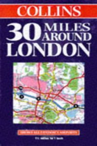 Collins 30 Miles Around London
