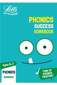 Letts Ks1 Revision Success - New Curriculum - Phonics Ages 6-7 Practice Workbook