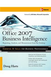 Microsoft (R) Office 2007 Business Intelligence