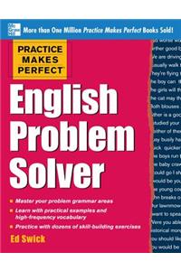 Practice Makes Perfect English Problem Solver