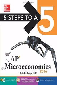 5 Steps to a 5 AP Microeconomics 2016, 3-D Program