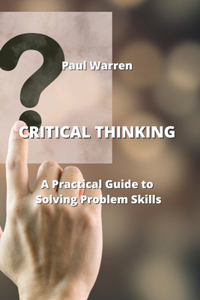 Critical Thinking