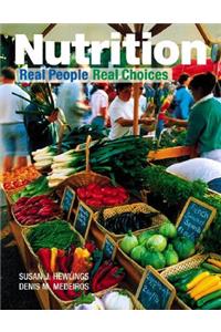 Nutrition: Real People, Real Choices