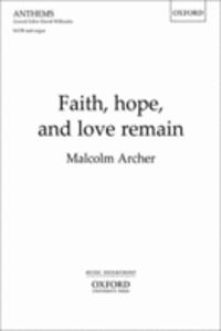 Faith, hope, and love remain
