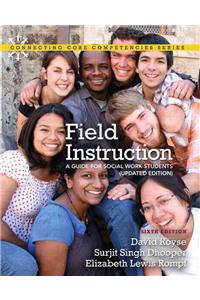 Field Instruction: A Guide for Social Work Students