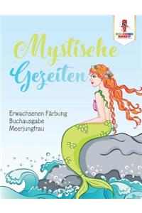 Mystische Gezeiten