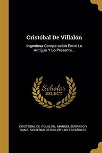 Cristóbal De Villalón