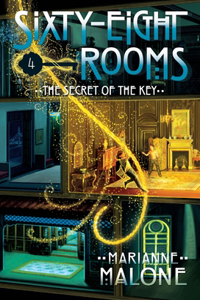 Secret of the Key: A Sixty-Eight Rooms Adventure