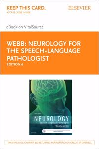 Neurology for the Speech-Language Pathologist- Elsevier eBook on Vitalsource (Retail Access Card)