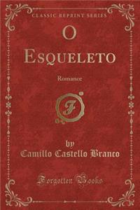 O Esqueleto
